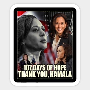 107 Days of Hope Thank You Kamala vintage 2025 Sticker